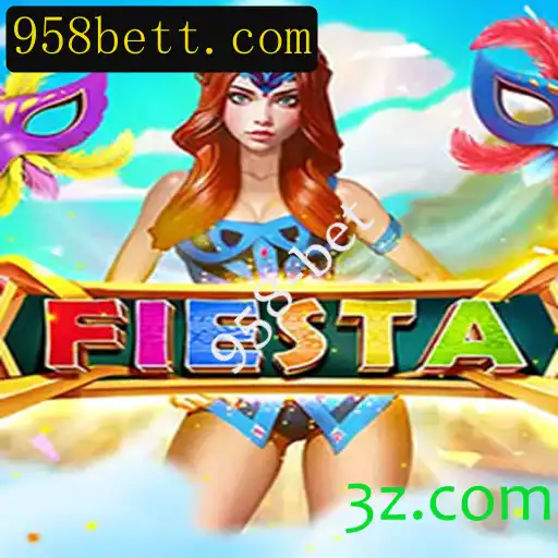 Descubra o Mundo do Jogo Fiesta Através da Plataforma 958-bet