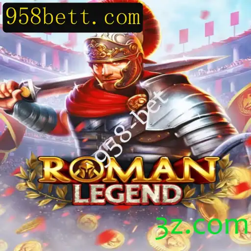 Explorando RomanLegend: A Fascinante Jornada Estratégica com 958-bet