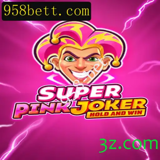 Explorando o Mundo do Jogo SuperPinkJoker com 958-bet