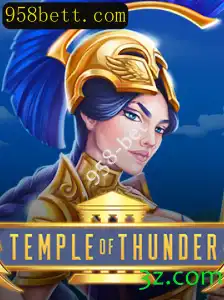 Explorando TempleofThunder: Um Mergulho no Universo de Jogos de 958-bet